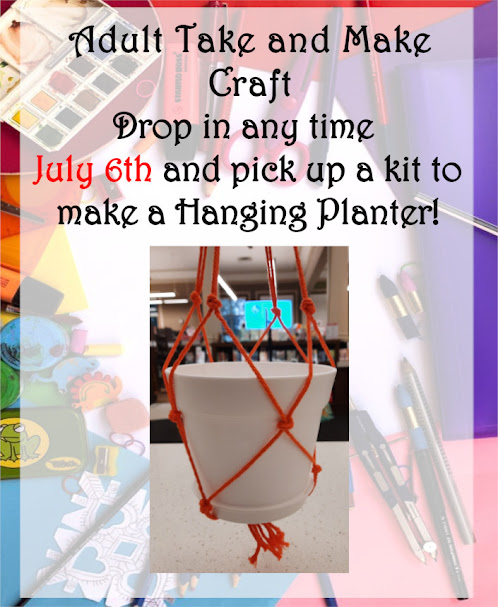 Adult take & make – July 6 hanging planter