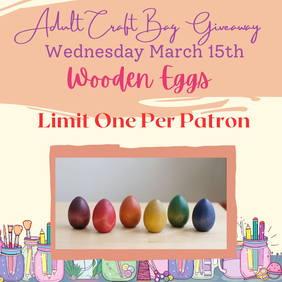 Adult take & make craft bag giveaway – March 15 paintable wooden eggs