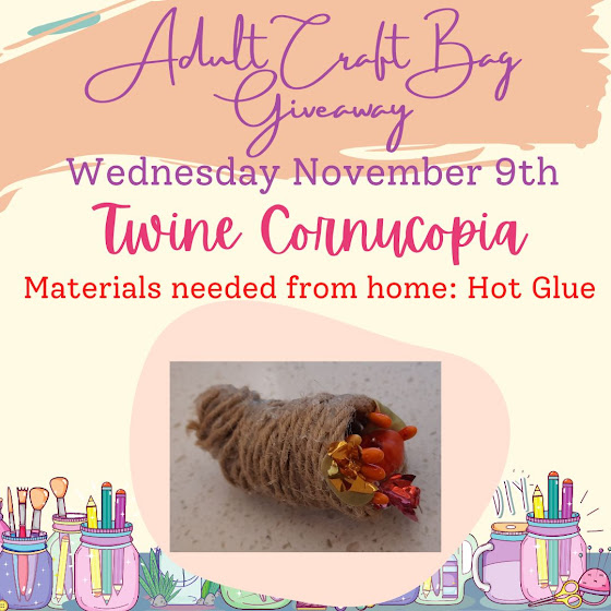 Adult take & make craft giveaway – twine cornucopia November 9
