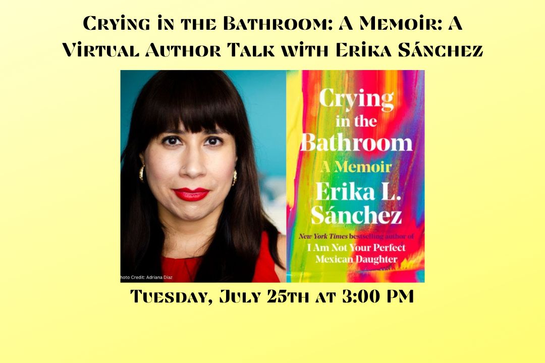 Virtual Author Talk with Erika Sánchez