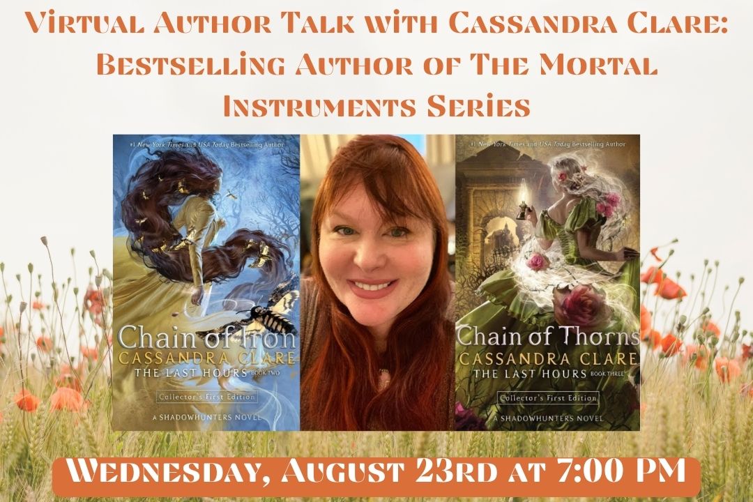 Virtual Author Talk with Cassandra Clare: Bestselling Author of The Mortal  Instruments Series - Ottumwa Public Library