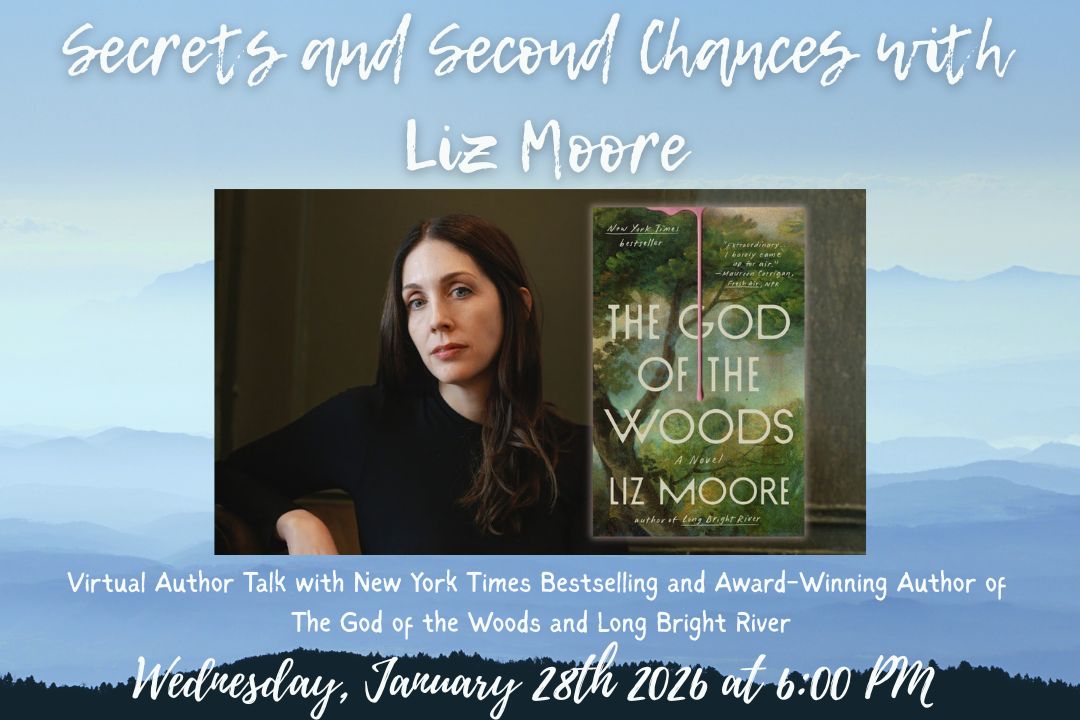 Virtual Author Talk with Liz Moore