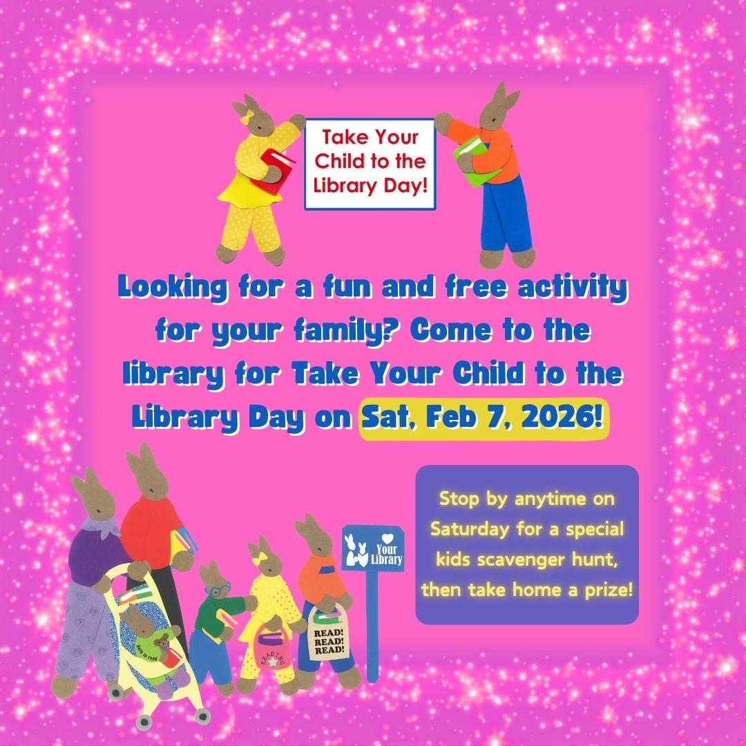 Take Your Child to the Library Day!