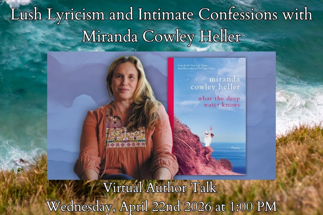 Virtual Author Talk with Miranda Cowley Heller