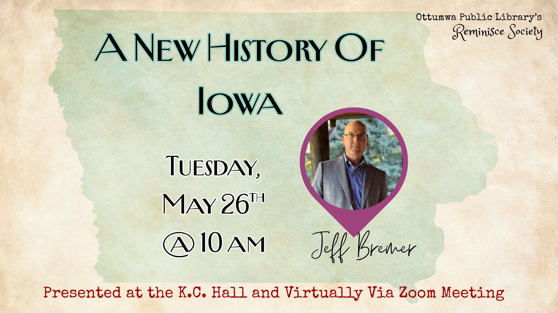 Reminisce Society: A New History of Iowa